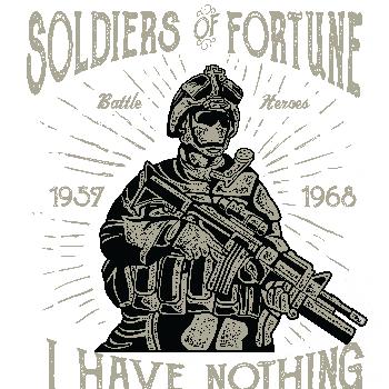 Soldiers Of Fortune Soldiers Of Fortune