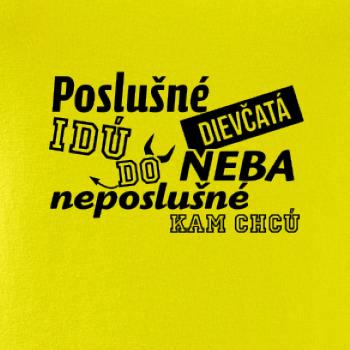 Poslušné dievčata idú do neba