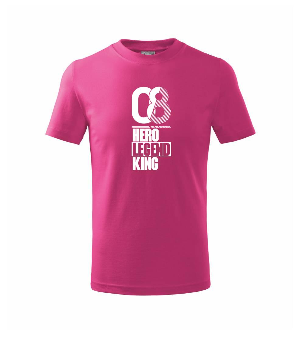 Hero, Legend, King x Queen 2008