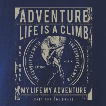 Life Is A Climb Life Is A Climb