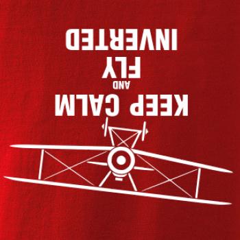 Keep Calm and Fly Inverted