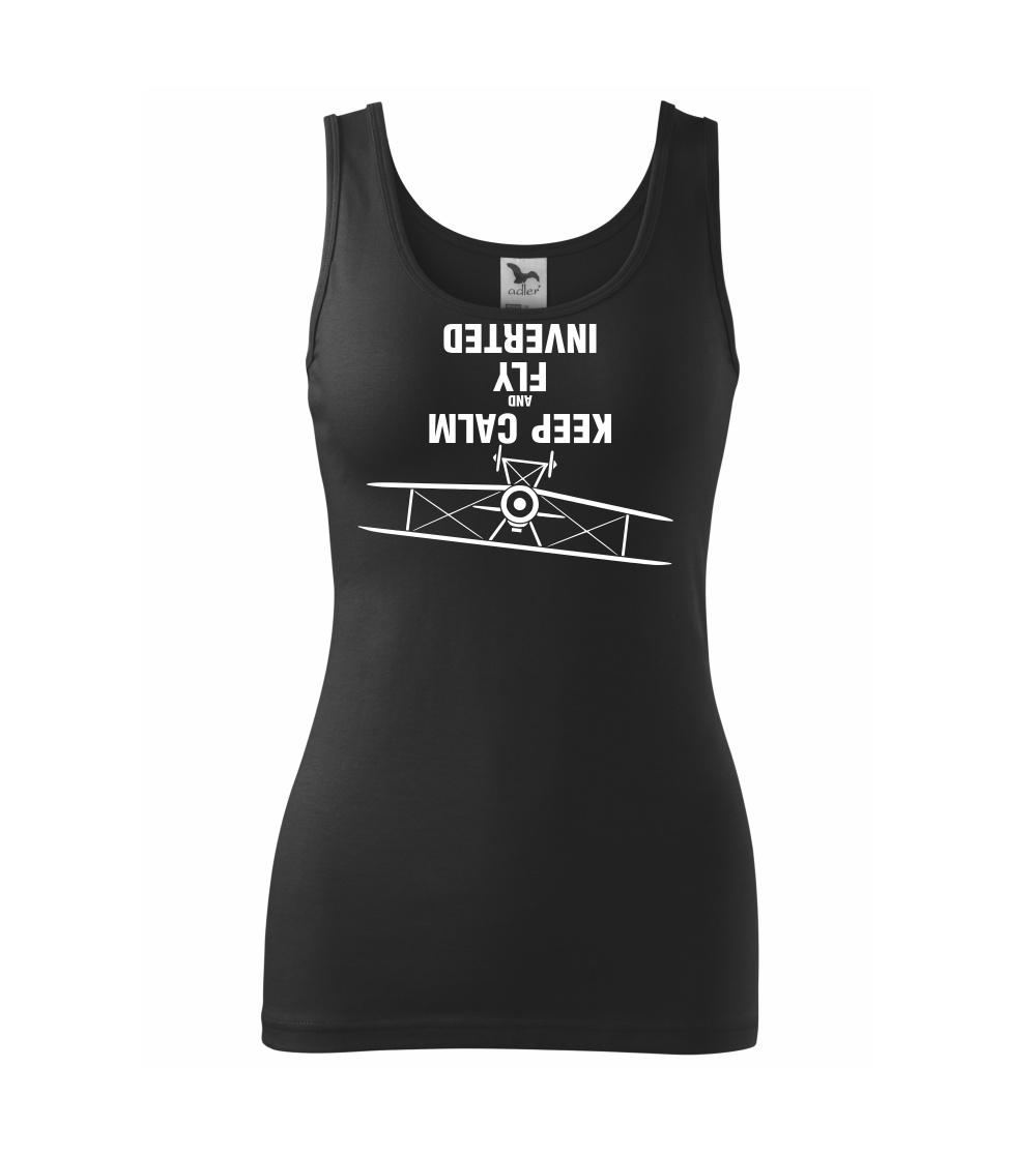 Keep Calm and Fly Inverted Keep Calm and Fly Inverted