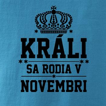 Králi sa rodia v novembri