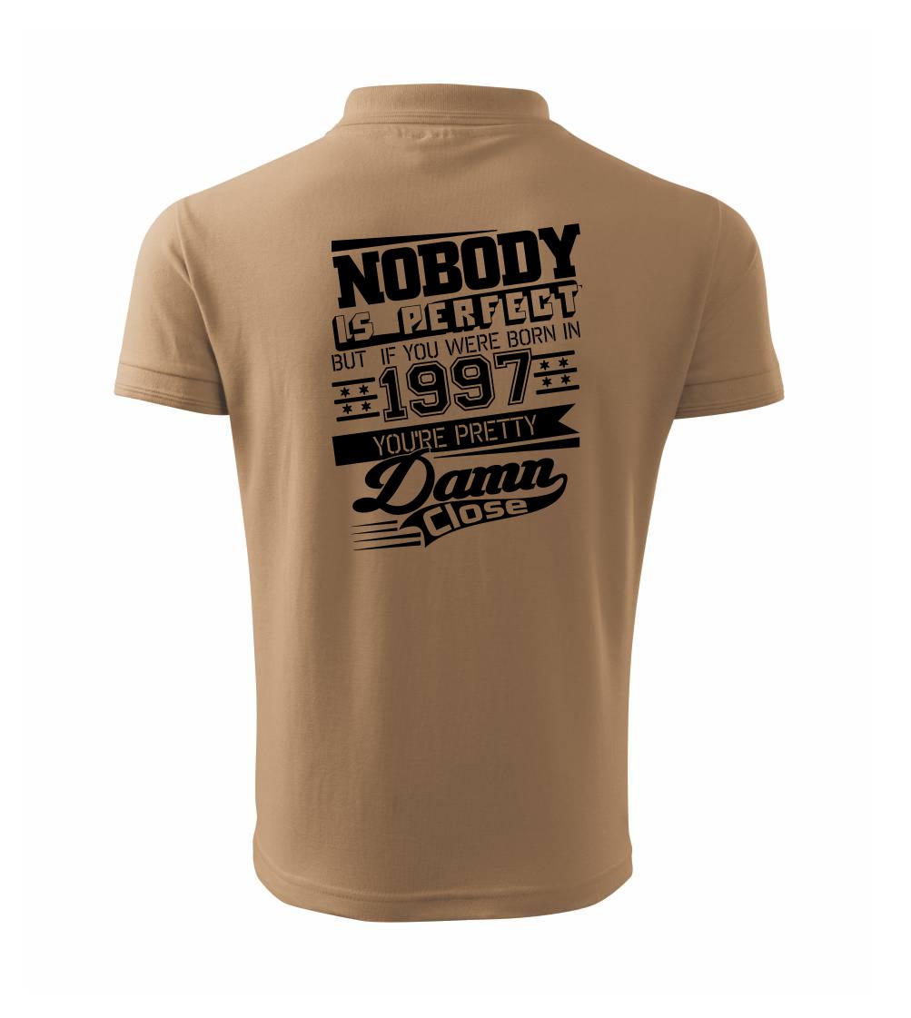 Nobody is perfect - 1997