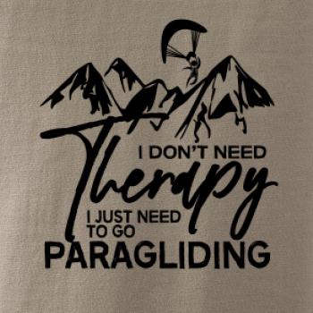 I dont need Therapy Paragliding