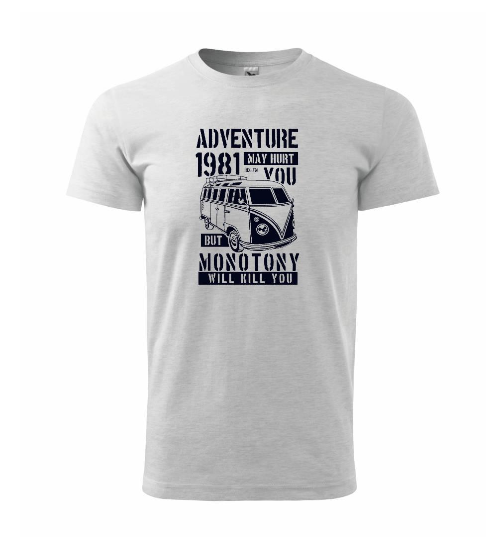 Adventure May Hurt You Adventure May Hurt You