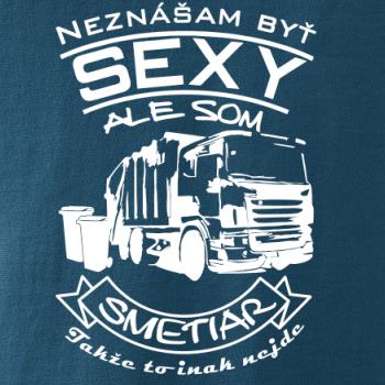 Neznášam byť sexy - Smetiar