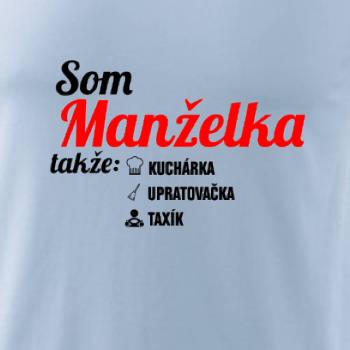 Som manželka takže... Som manželka takže...