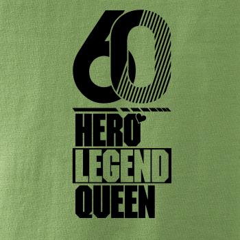 Hero, Legend, King x Queen 1960