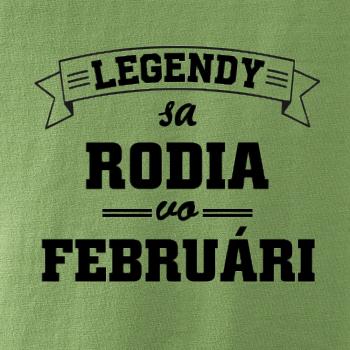 Legendy sa rodia vo februári