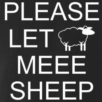 Please let meee sheep