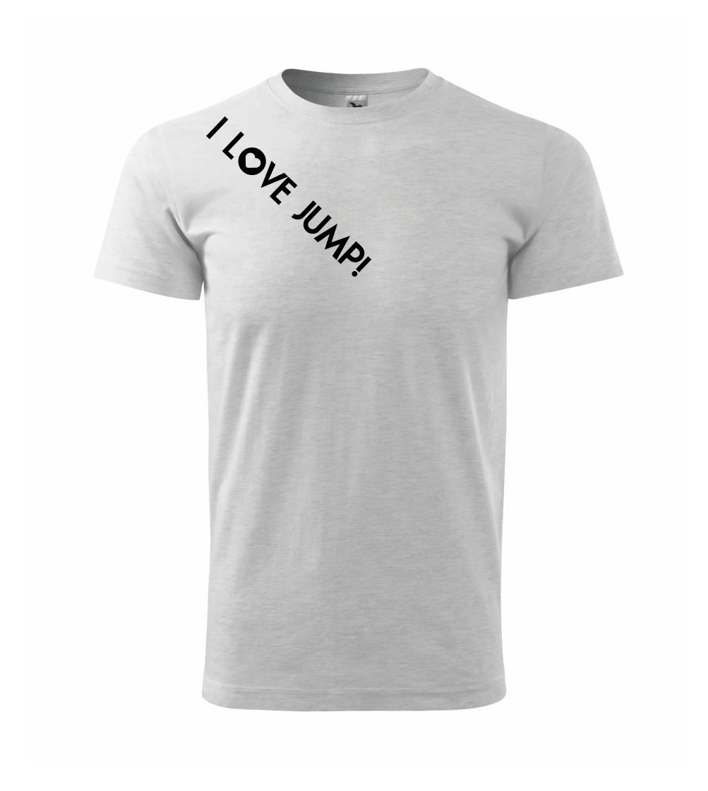 I love Jump! I love Jump!