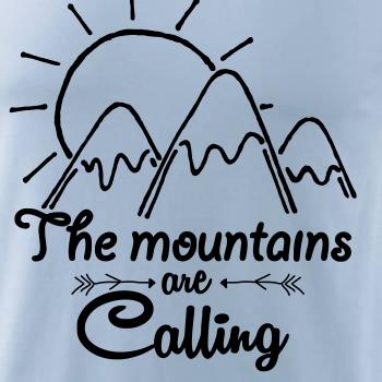 The mountains are calling The mountains are calling