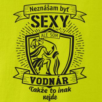 Neznášam byť sexy - Vodnár Neznášam byť sexy - Vodnár