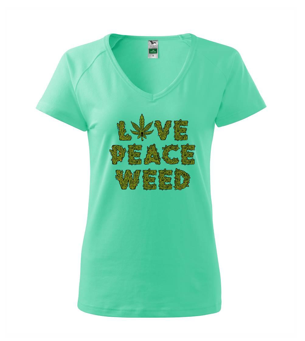 Love peace weed Love peace weed