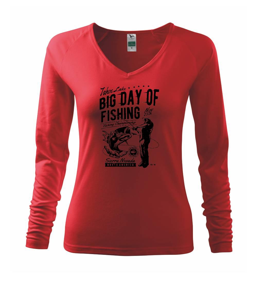 Tričká pre rybárov s potlačou - Big Day of Fishing - Tričko dámske Elegance