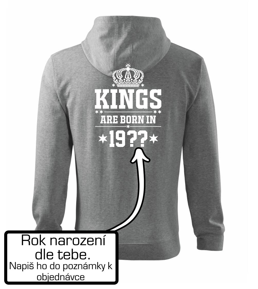 Kings are born in vlastný ročník Kings are born in vlastný ročník