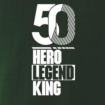 Hero, Legend, King x Queen 1950