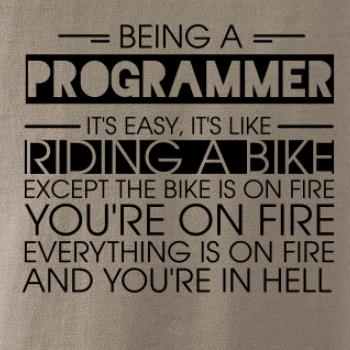 Being a programmer - bike Being a programmer - bike