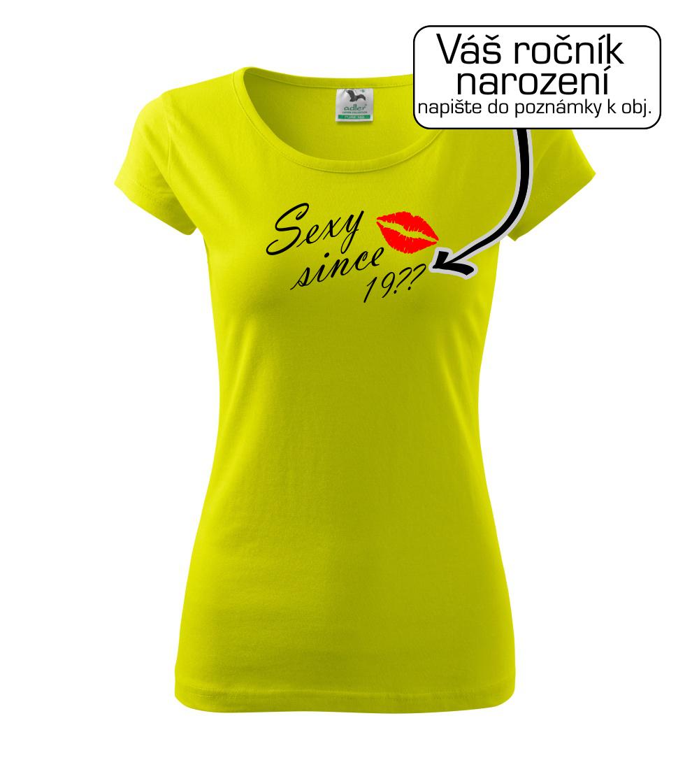Sexy since - Vlastný ročník