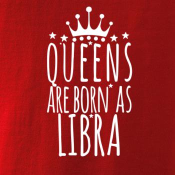 Queens are born as Libra - Váhy
