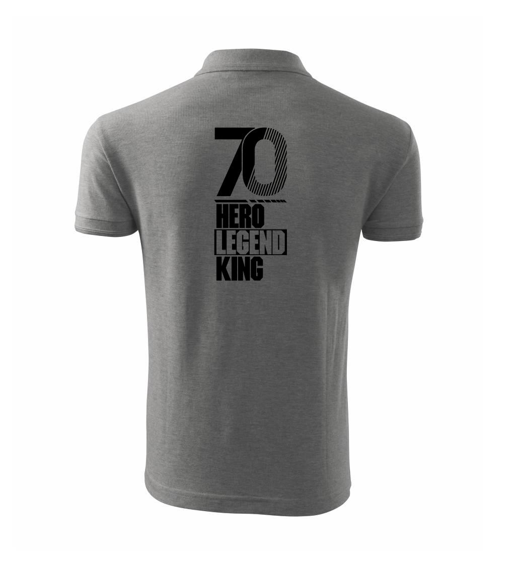 Hero, Legend, King x Queen 1970