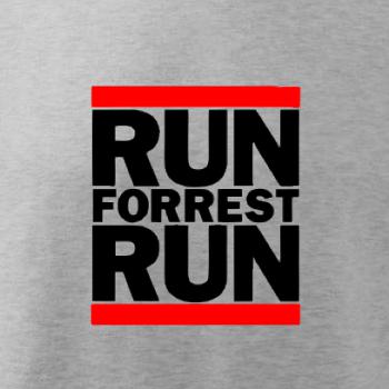 Run Forrest Run Run Forrest Run