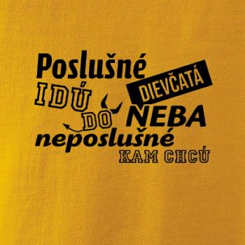Poslušné dievčata idú do neba Poslušné dievčata idú do neba