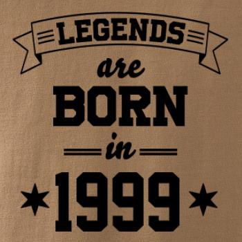 Legends are born in 1999 Legends are born in 1999