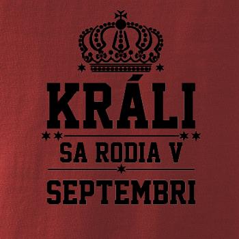 Králi sa rodia v septembri
