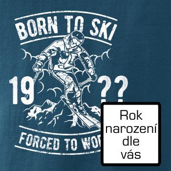 Born To Ski (vlastný ročník)