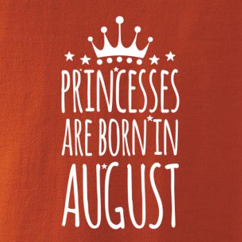 Princesses are born in August