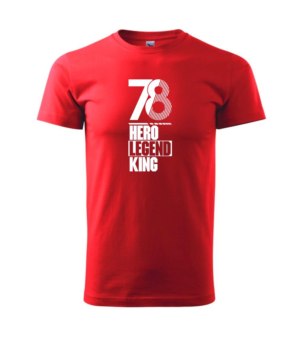 Hero, Legend, King x Queen 1978 Hero, Legend, King x Queen 1978