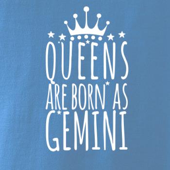Queens are born as Gemini - Blíženci