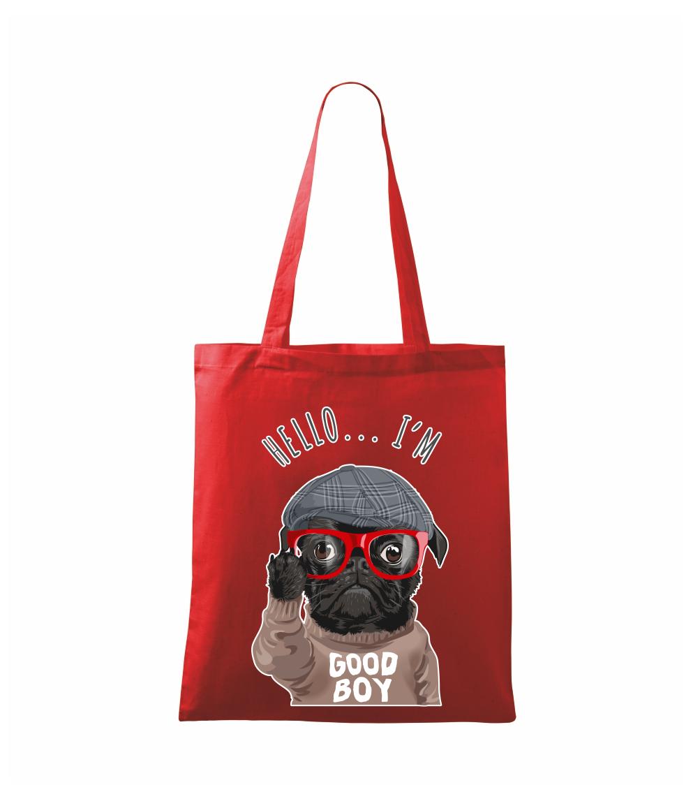 Mops - Hello I'm Good boy