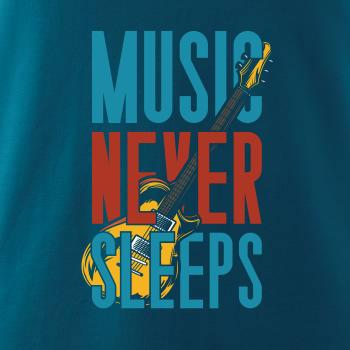 Music Never Sleeps