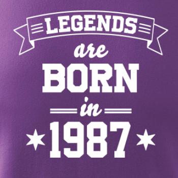 Legends are born in 1987
