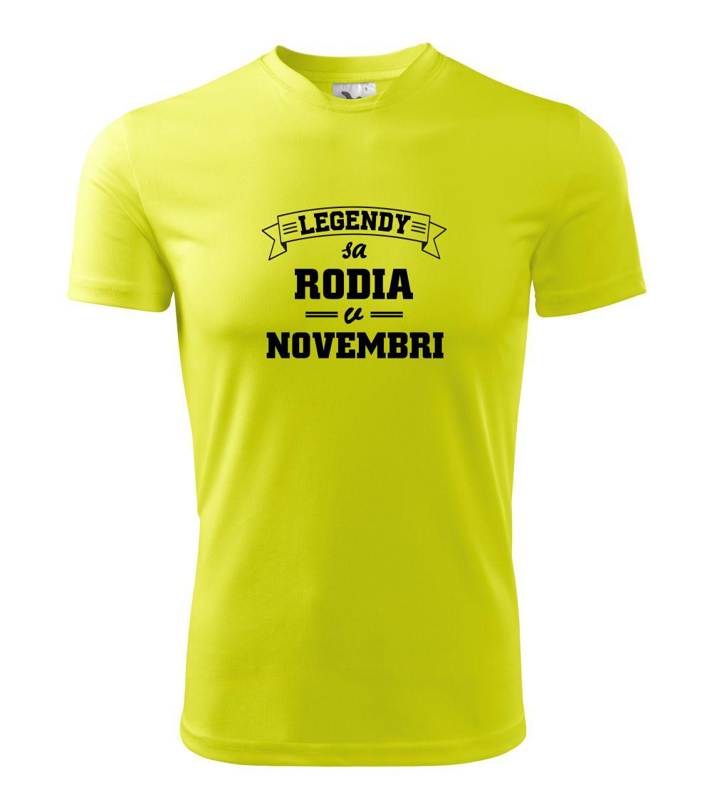Legendy sa rodia v novembri Legendy sa rodia v novembri