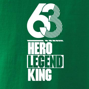 Hero, Legend, King x Queen 1963 Hero, Legend, King x Queen 1963