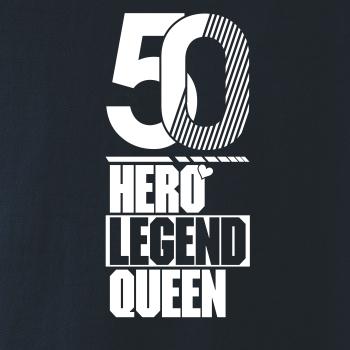 Hero, Legend, King x Queen 1950
