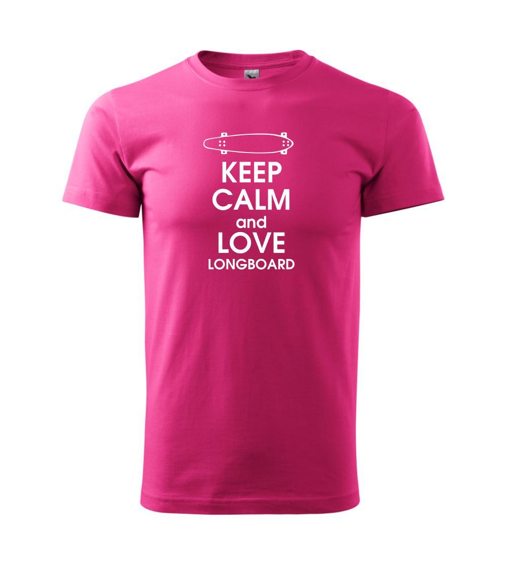 Keep calm and longboard Keep calm and longboard