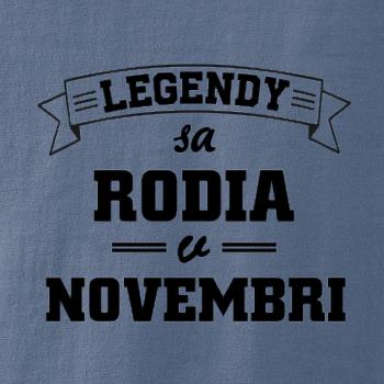 Legendy sa rodia v novembri