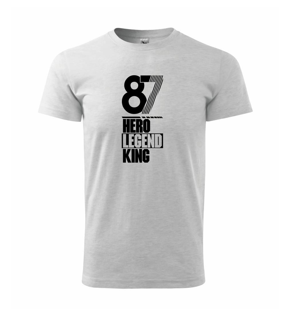 Hero, Legend, King x Queen 1987 Hero, Legend, King x Queen 1987