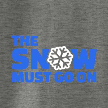 Snow must go on