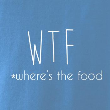 WTF-where's the food
