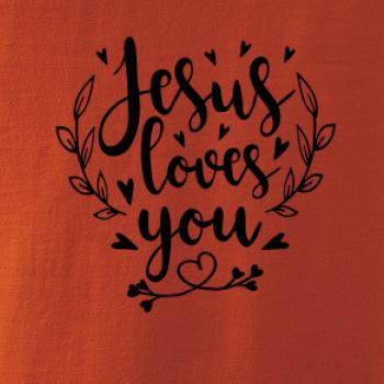 Jesus loves you Jesus loves you