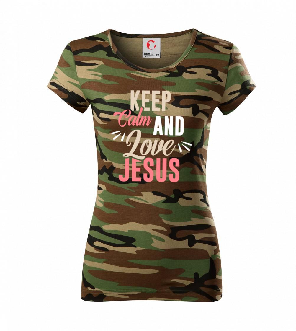 Keep calm love Jesus Keep calm love Jesus