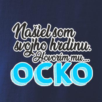 Našiel som hrdinu - ocko