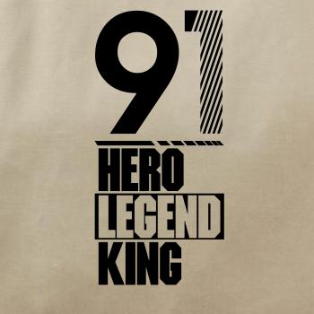 Hero, Legend, King x Queen 1991