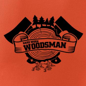Hard Work Woodsman Hard Work Woodsman